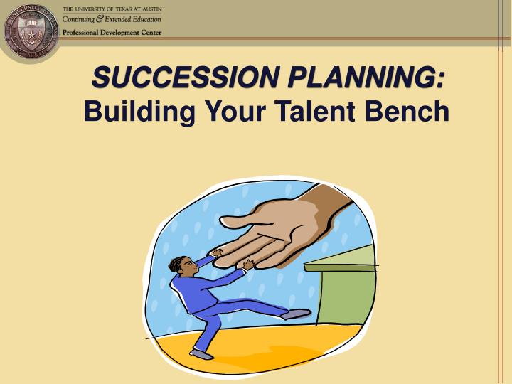 succession planning building your talent bench