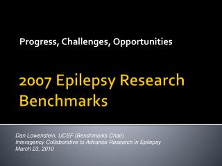 2007 Epilepsy Research Benchmarks