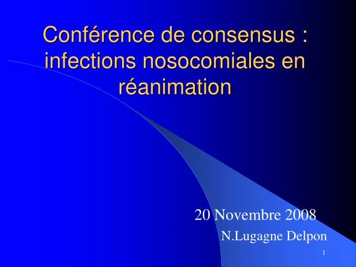 conf rence de consensus infections nosocomiales en r animation