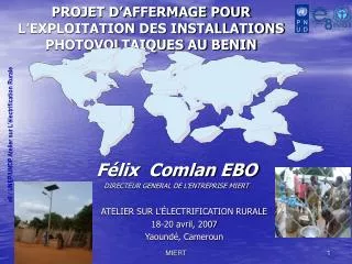 PROJET D’AFFERMAGE POUR L’EXPLOITATION DES INSTALLATIONS PHOTOVOLTAIQUES AU BENIN