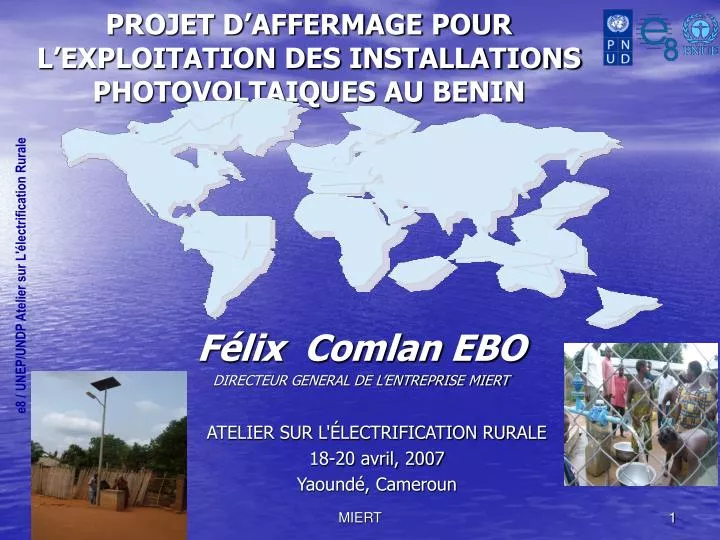 atelier sur l lectrification rurale 18 20 avril 2007 yaound cameroun