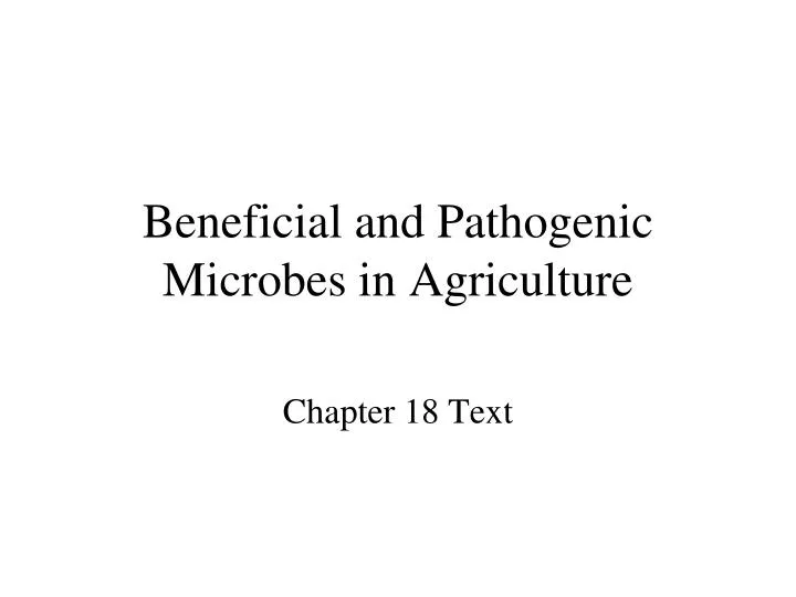 beneficial and pathogenic microbes in agriculture