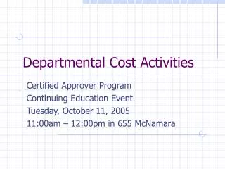 Departmental Cost Activities