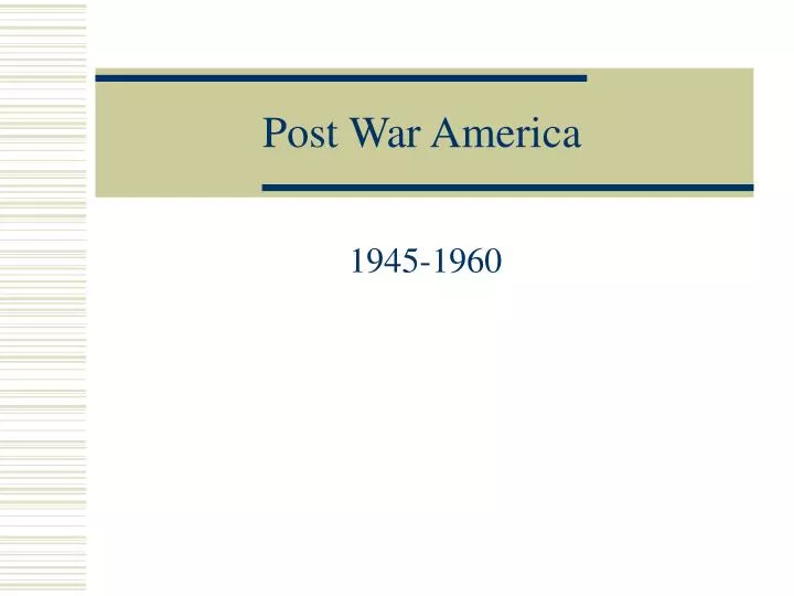 post war america
