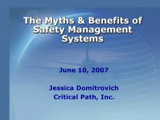 The Myths &amp; Benefits of Safety Management Systems