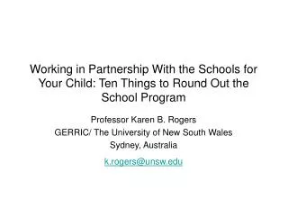 Working in Partnership With the Schools for Your Child: Ten Things to Round Out the School Program