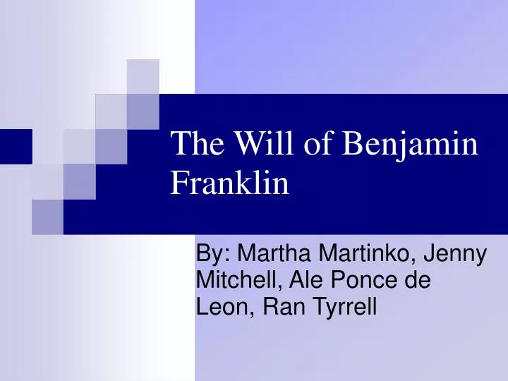 the will of benjamin franklin