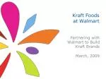 Kraft Foods at Walmart