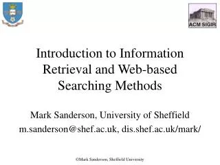 Introduction to Information Retrieval and Web-based Searching Methods