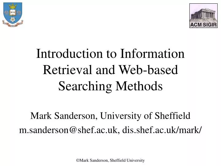 introduction to information retrieval and web based searching methods