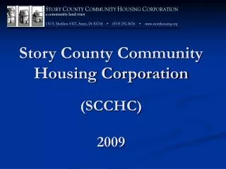 Story County Community Housing Corporation (SCCHC) 2009