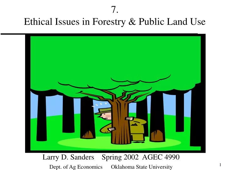 7 ethical issues in forestry public land use