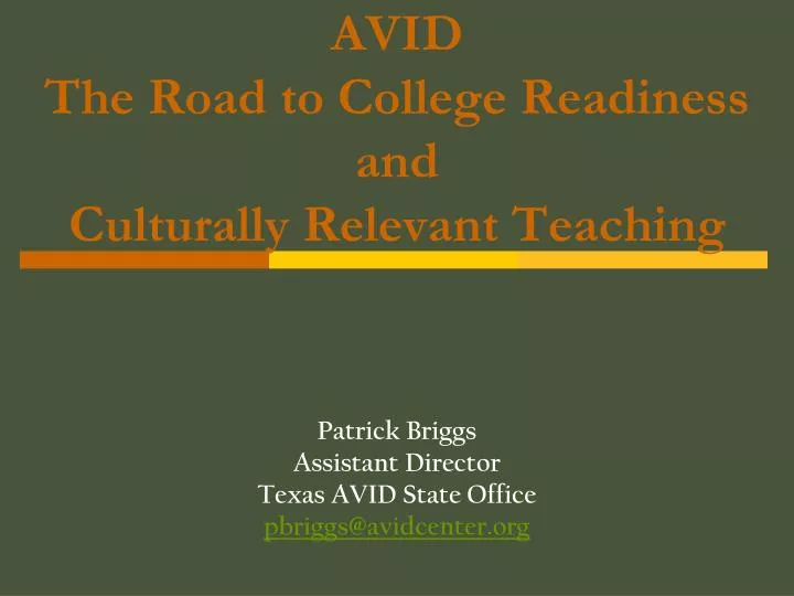 avid the road to college readiness and culturally relevant teaching