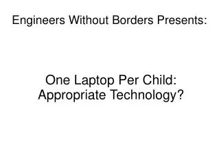 Engineers Without Borders Presents: