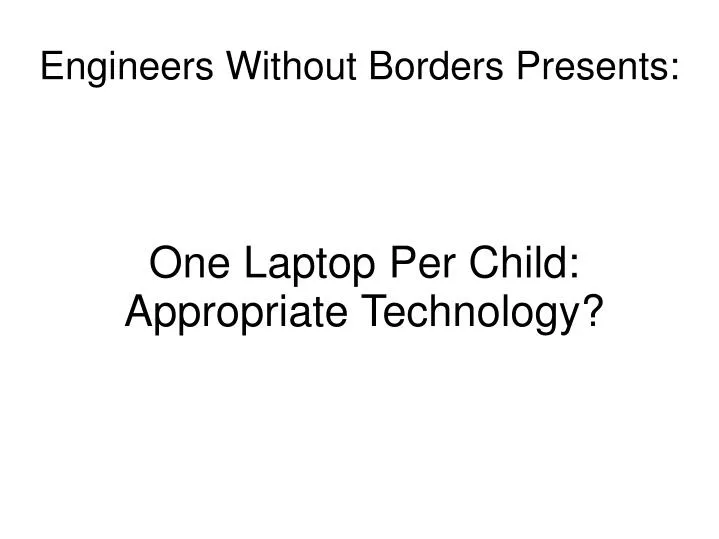one laptop per child appropriate technology