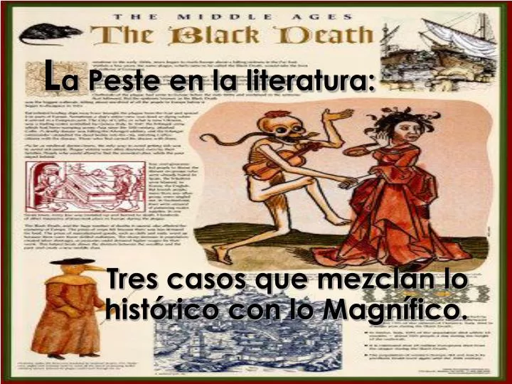 l a peste en la literatura tres casos que mezclan lo hist rico con lo magn fico