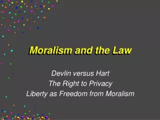 Moralism and the Law