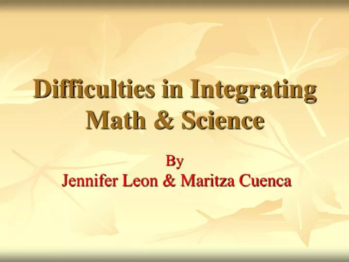 difficulties in integrating math science