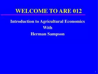 Introduction to Agricultural Economics With Herman Sampson
