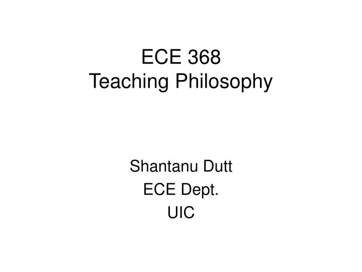 ece 368 teaching philosophy