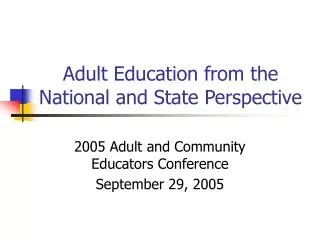 Adult Education from the National and State Perspective