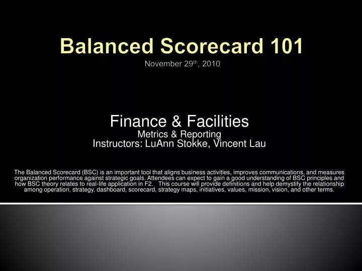balanced scorecard 101 november 29 th 2010