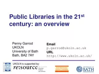 Public Libraries in the 21 st century: an overview