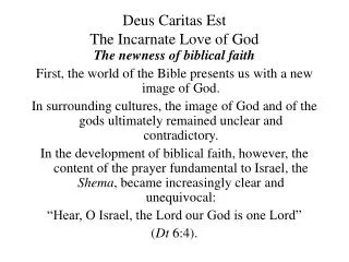 Deus Caritas Est The Incarnate Love of God