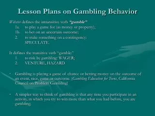 Lesson Plans on Gambling Behavior