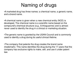 Naming of drugs