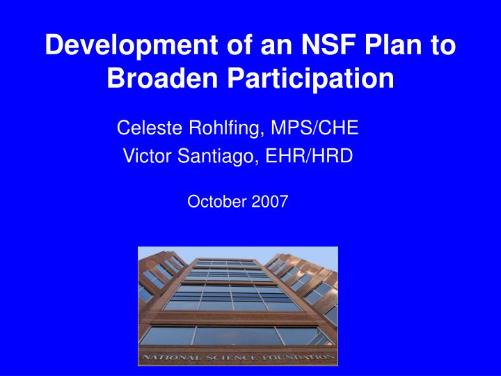 development of an nsf plan to broaden participation
