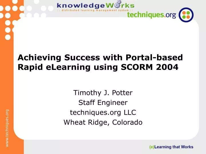 achieving success with portal based rapid elearning using scorm 2004