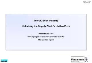 The UK Book Industry Unlocking the Supply Chain’s Hidden Prize