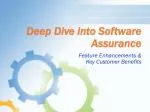 Deep Dive into Software Assurance - slide 1