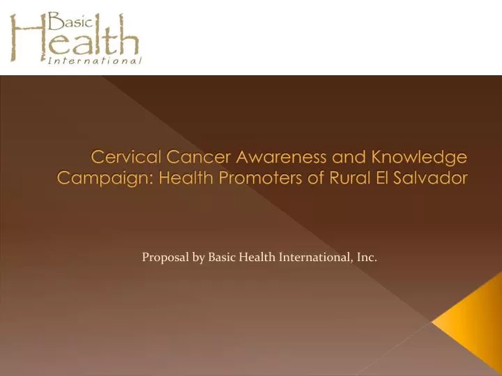 cervical cancer awareness and knowledge campaign health promoters of rural el salvador