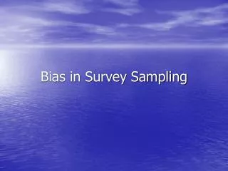 Bias in Survey Sampling