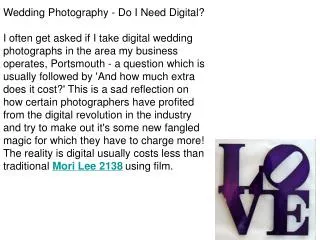 Wedding Photography - Do I Need Digital