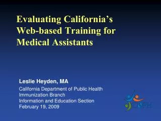 Evaluating California’s Web-based Training for Medical Assistants