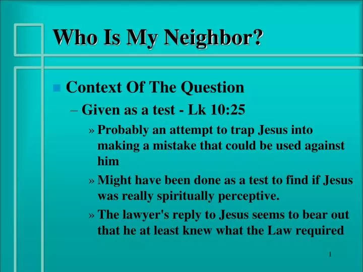 who is my neighbor
