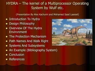 HYDRA – The kernel of a Multiprocessor Operating System by Wulf etc. (Presentation By Alex Kachurin and Mohamed Saad Laa