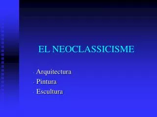 EL NEOCLASSICISME