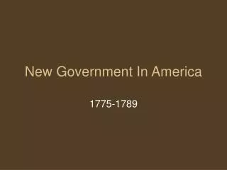 New Government In America