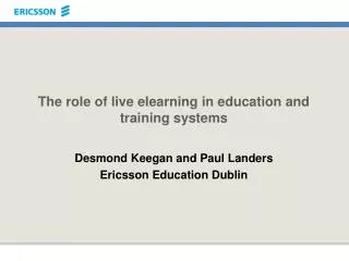 The role of live elearning in education and training systems