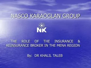 NASCO KARAOGLAN GROUP