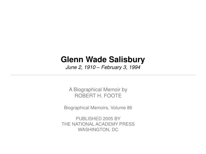 glenn wade salisbury june 2 1910 february 3 1994