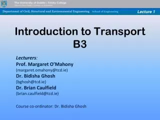Introduction to Transport B3
