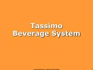 Tassimo Beverage System