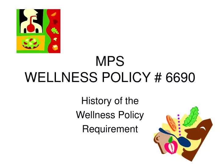 mps wellness policy 6690