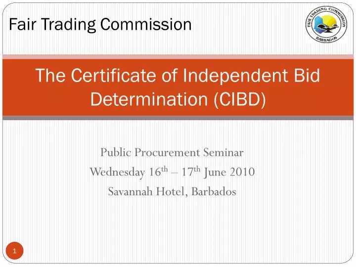 the certificate of independent bid determination cibd