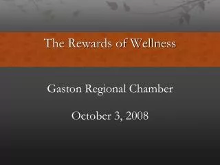 The Rewards of Wellness
